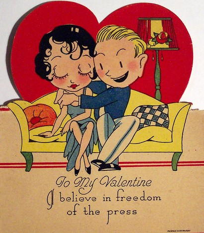 "Az én Valentinemnek. Én hiszek a sajtószabadságban"