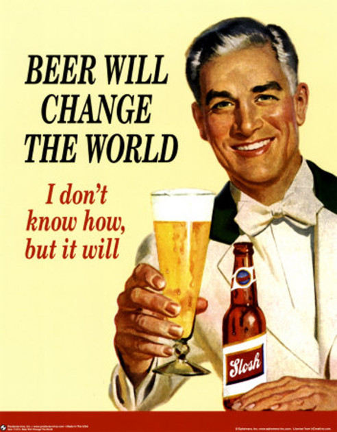 beer-will-change-the-world-posters